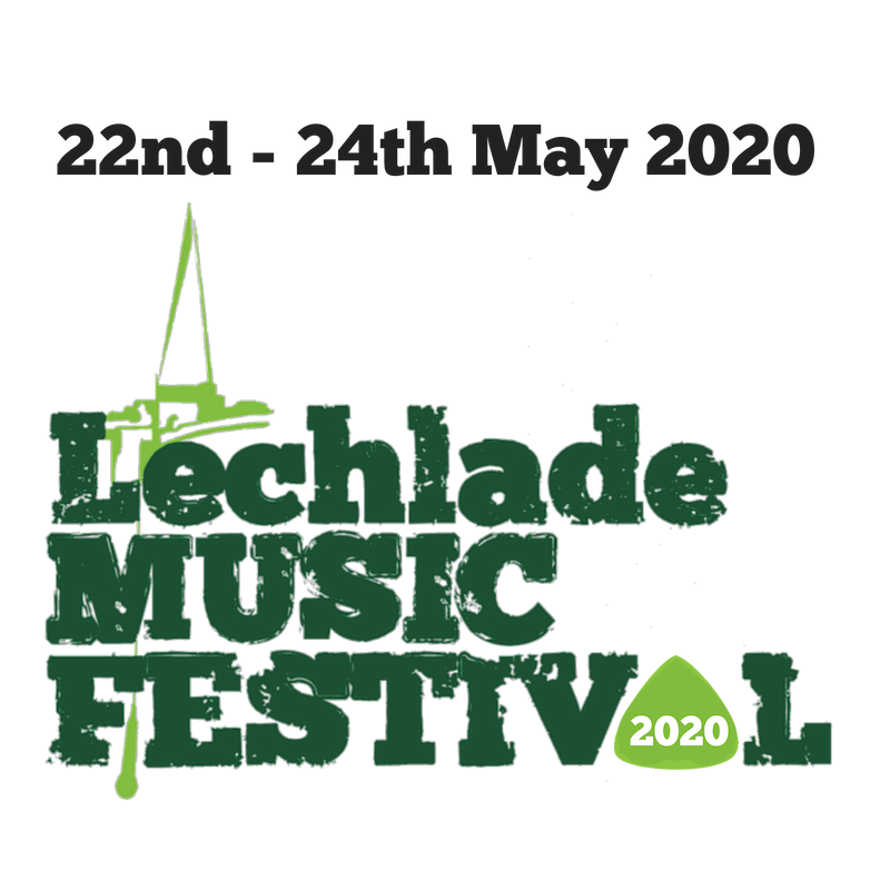 Lechlade Festival 2020 - Postponed