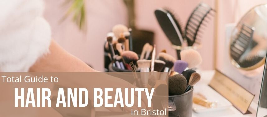Hair & Beauty in Bristol