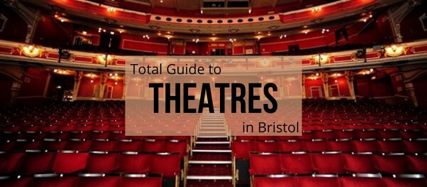 Theatres in Bristol