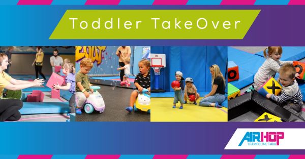 Toddler Takeover at Airhop