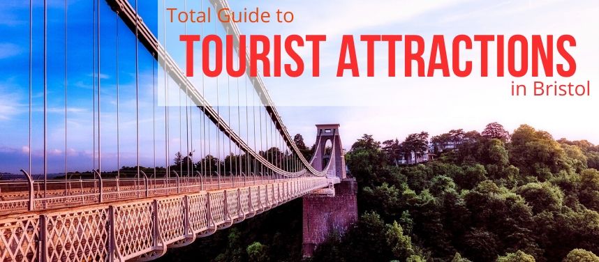 Tourist Attractions in Bristol