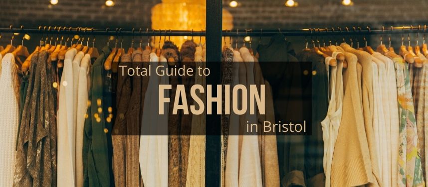 Fashion in Bristol