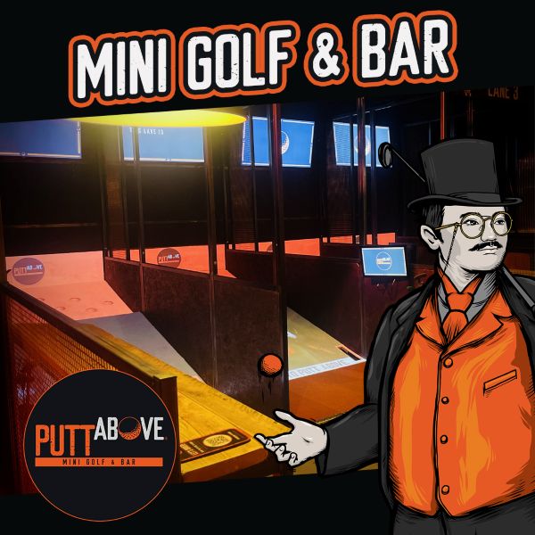 Win a FREE round of Putt Above for up to 6 people - including cocktails!