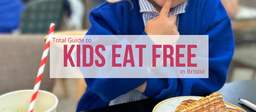 Kids Eat Free in Bristol