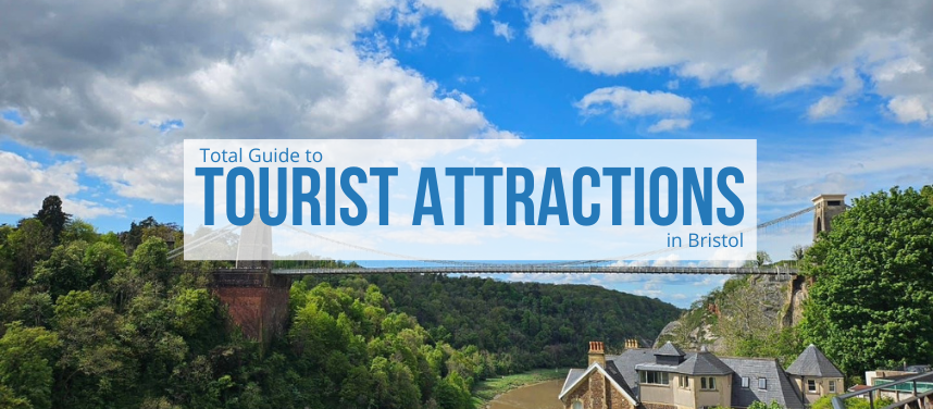 Tourist Attractions in Bristol
