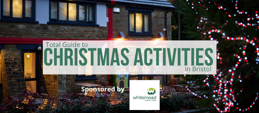 Christmas Activities in Bristol 2026